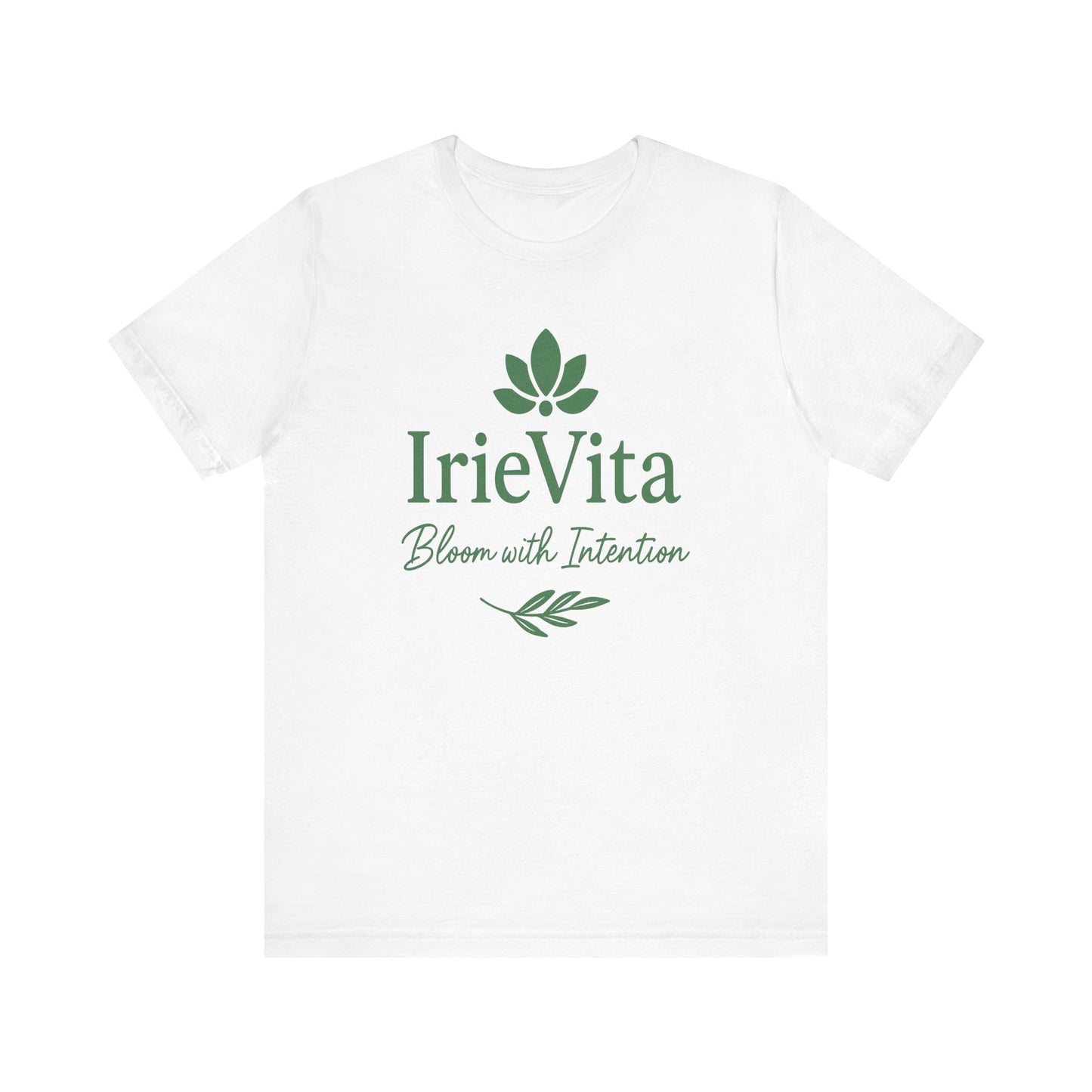 IrieVita Signature Tee – Bloom with Intention | Faith & Wellness Shirt for Mindful Living