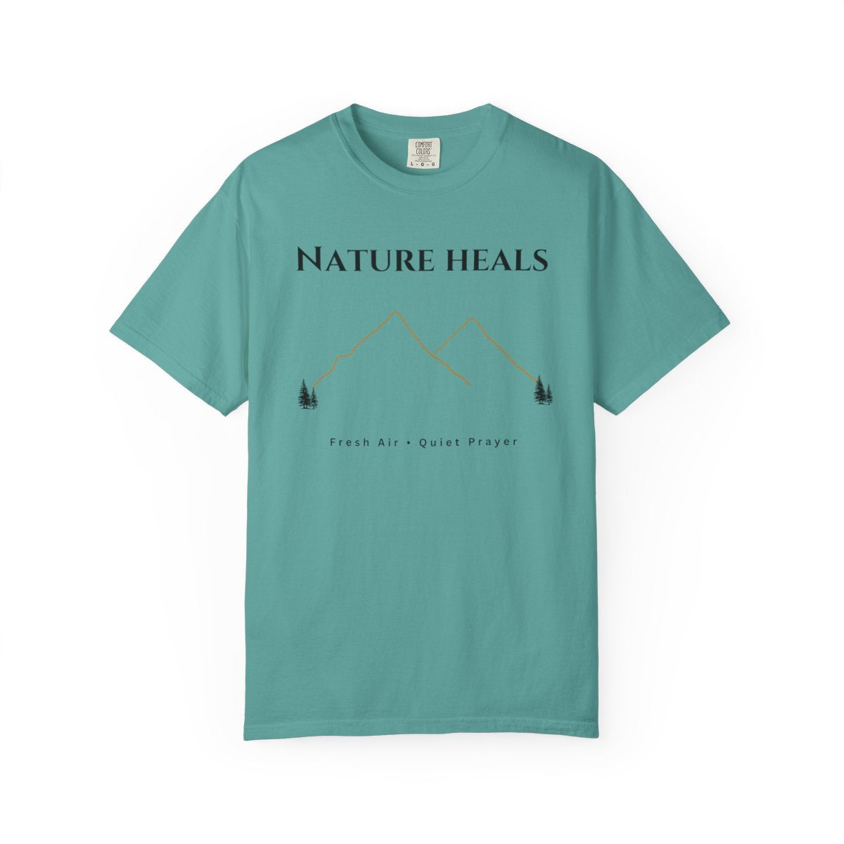 Nature Heals Mountain T-Shirt | Fresh Air Quiet Prayer Tee | Nature Lover Gift