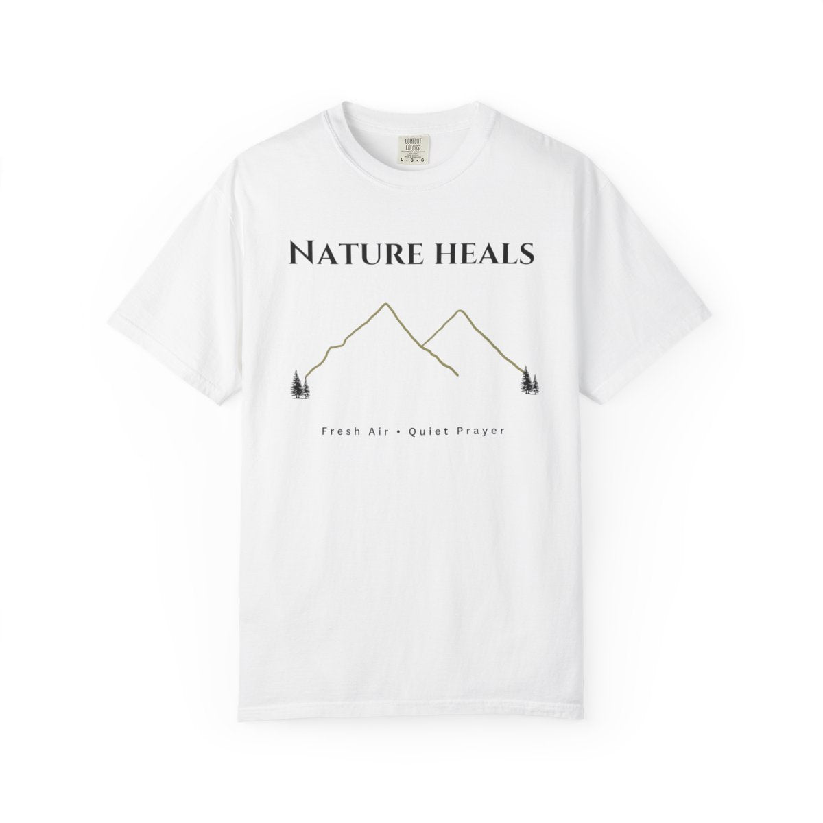Nature Heals Mountain T-Shirt | Fresh Air Quiet Prayer Tee | Nature Lover Gift